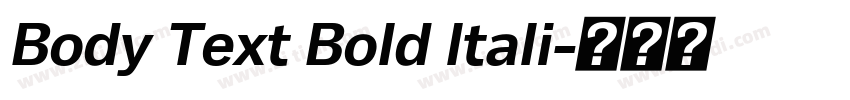 Body Text Bold ltali字体转换